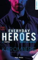 Everyday heroes - Tome 01