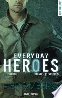 Everyday heroes - tome 3 Cockpit -extrait offert-