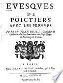 Evesques de Poictiers avec les prevves