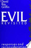 Evil Revisited