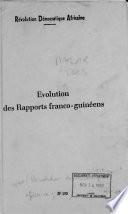 Evolution des rapports franco-guinéens