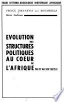 Evolution des structures politiques au cœur de l'Afrique