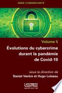 Évolutions du cybercrime durant la pandémie de Covid-19