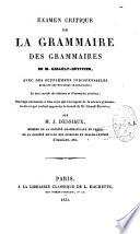 Examen critique de la Grammaire des grammaires de M. Girault-Duvivier