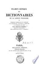 Examen critique des dictionnaires de la langue française