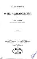 Examen critique des doctrines de la religion chretienne