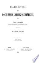 Examen critique des doctrines de la religion chretienne
