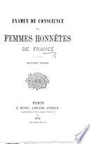 Examen de conscience des femmes honnêtes de France. Nouvelle édition