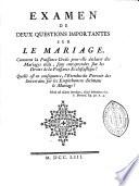 Examen de deux questions importantes sur le mariage