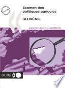 Examen des politiques agricoles de l'OCDE : Slovénie 2001