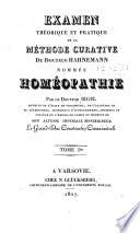 Examen théorique et pratique de la méthode curative du docteur Hahnemann nommée homéopathie