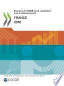 Examens de l'OCDE sur la coopération pour le développement : France 2018