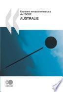 Examens environnementaux de l'OCDE : Australie 2007
