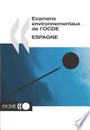 Examens environnementaux de l'OCDE : Espagne 2004