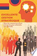 Excellente Gestion Stratégique