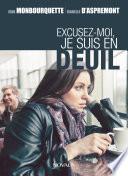 Excusez-moi, je suis en deuil