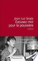 Excusez-moi pour la poussière
