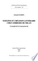 Exégèse et création littéraire chez Ambroise de Milan