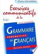 Exercices communicatifs de la grammaire progressive du français