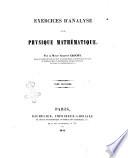 Exercices d'analyse et de physique mathématique