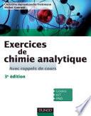 Exercices de Chimie analytique - 3e éd.