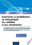 Exercices et problèmes de mécanique des solides et des structures
