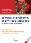 Exercices et problèmes de physique statistique