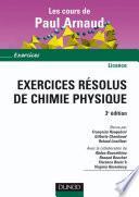 Exercices résolus de Chimie Physique - 3ème édition
