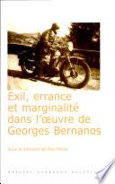 Exil, errance et marginalité dans l'oeuvre de Georges Bernanos