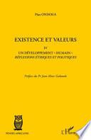 Existence et valeurs IV