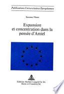 Expansion et concentration dans la pensée d'Amiel