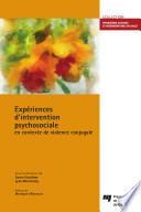 Expériences d'intervention psychosociale en contexte de violence conjugale