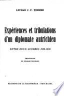 Expériences et tribulations d'un diplomate autrichien entre deux guerres, 1929-1938