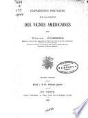 Expériences pratiques sur la culture des vignes américaines