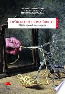 Expériences sociomatérielles
