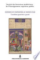 Livre Experts et expertises au Moyen Âge. Consilium quaeritur a perito