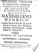 Explanatio uberior et omnimoda assertio excelsioris et supremi iuris in ducatum et arcem Bullloniensem