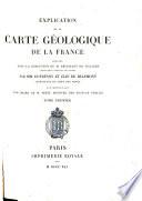 Explication de la carte géologique de la France rédigée sous la direction de m. Brochant de Villiers
