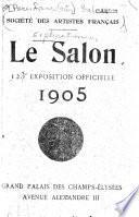 Explication des ouvrages de peinture, sculpture, architecture, gravure, et lithographie des artistes vivants exposés au Grand palais des Champs-Élysées