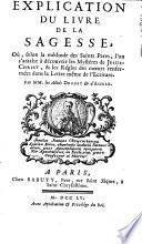 Explication du livre de la Sagesse, par mm. Duguet & d'Asfeld
