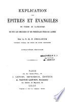 Explication en forme des épîtres et Evangiles de tous les dimanches et des principales fêtes de l'année