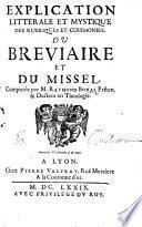 Explication littérale et mystique des rubriques et cérémonies du Bréviaire et du Missel
