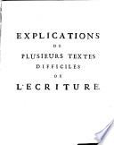 Explications de plusieurs textes difficiles de l'ecriture