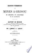 Exploitation et réglementation des mines à grisou en Belgique, en Angleterre et en Allemagne