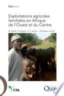 Exploitations agricoles familiales en Afrique de l'Ouest et du Centre