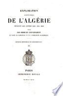 Exploration Scientifique De L'Algérie Pendant Les Années 1840, 1841, 1842. Sciences Historiques Et Géographiques