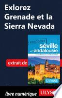 Explorez Grenade et la Sierra Nevada