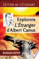 Explorons L'Etranger d'Albert Camus