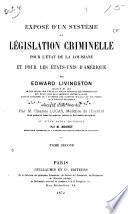 Exposé d'un système de législation criminelle pour l'État de la Louisiane et pour les États-Unis d'Amérique