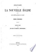Exposé de la Nouvelle Eglise selon les révélations de Dieu à Emanuel Swedenborg, suivi du Résumé des oeuvres d'Emanuel Swedenborg